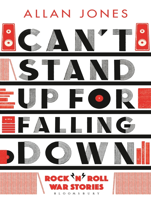 Title details for Can't Stand Up For Falling Down by Allan Jones - Available